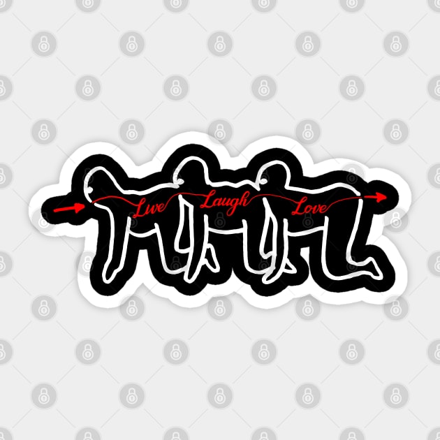 Live, Laugh, Centipede Sticker by Geeks Under the Influence 